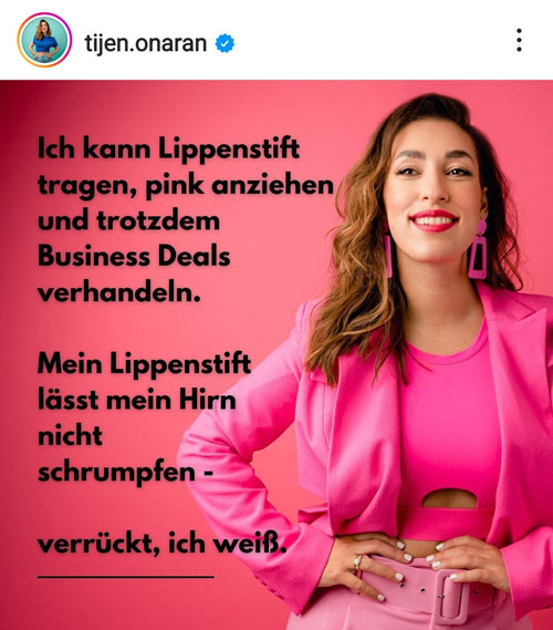 Female Empowerment: Screenshot Zitat Tijen Onaran: "Mein Lippenstift lässt mein Hirn nicht schrumpfen - verrückt, ich weiß."